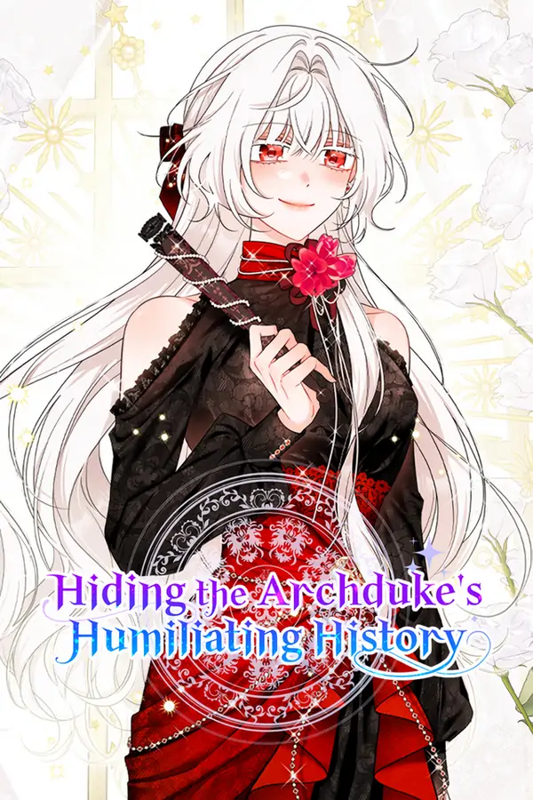 Hiding the Archduke's Humiliating History [Official]